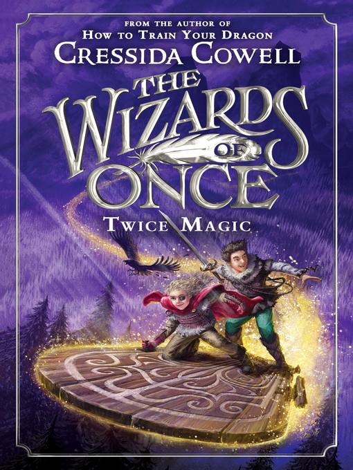 Title details for Twice Magic by Cressida Cowell - Available